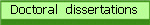 Doctoral  dissertations